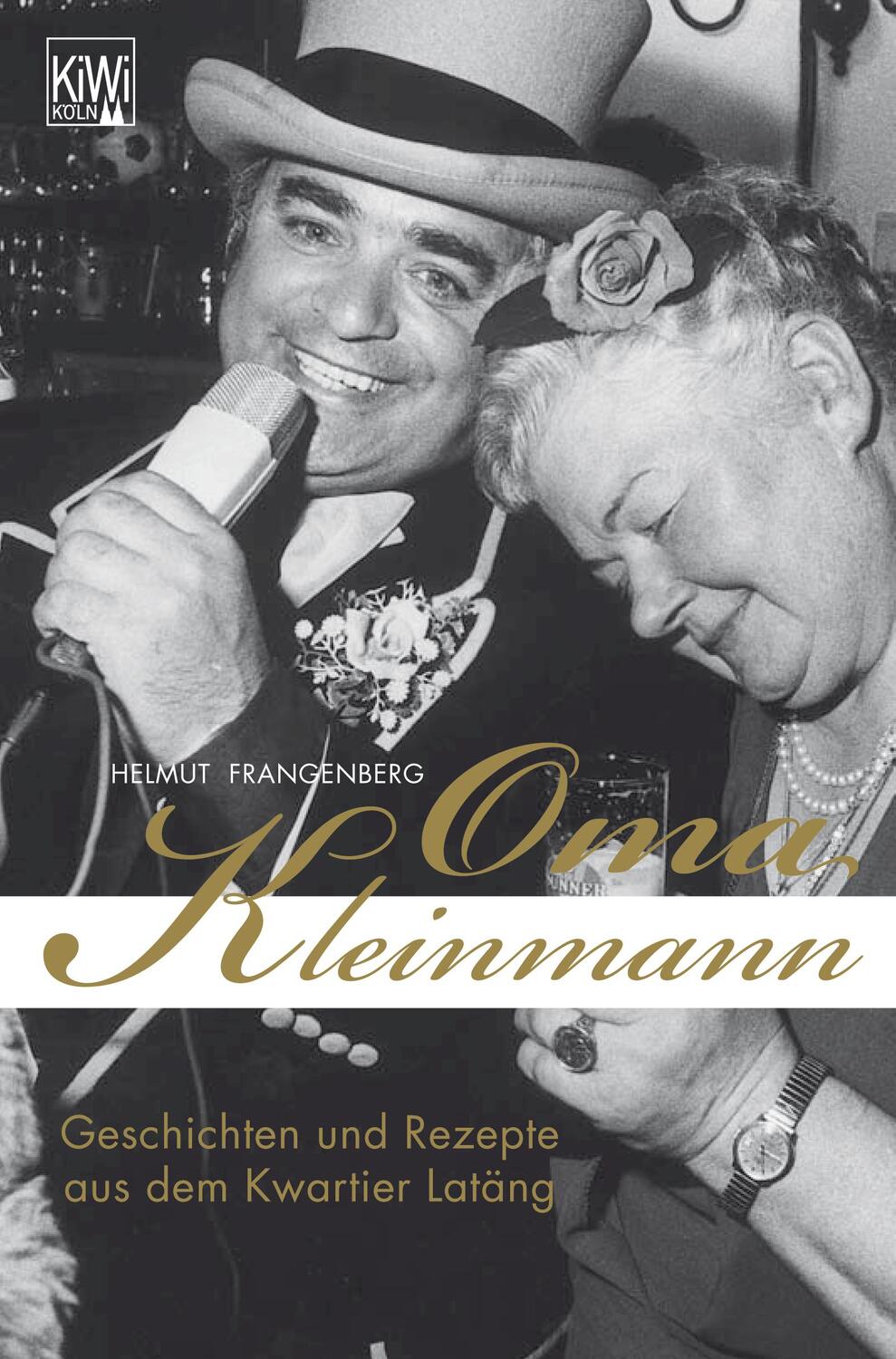 Cover: 9783462038033 | Oma Kleinmann | Geschichten und Rezepte aus dem Kwartier Latäng | Buch