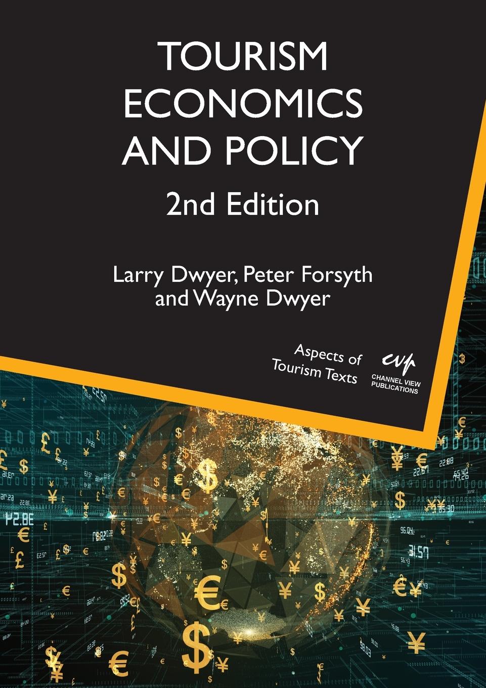 Cover: 9781845417314 | Tourism Economics and Policy | Larry Dwyer (u. a.) | Taschenbuch