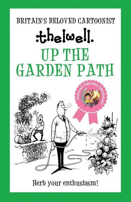 Cover: 9780749029326 | Up the Garden Path | Norman Thelwell | Taschenbuch | Norman Thelwell