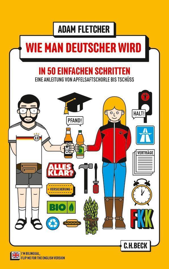 Cover: 9783406803611 | Wie man Deutscher wird in 50 einfachen Schritten / How to be German...