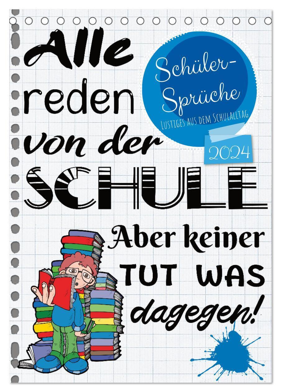 Cover: 9783675491946 | Schüler-Sprüche (Tischkalender 2024 DIN A5 hoch), CALVENDO...