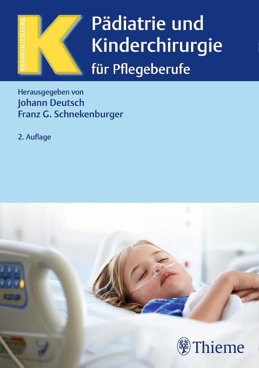 Cover: 9783132417014 | Pädiatrie und Kinderchirurgie | für Pflegeberufe | Deutsch (u. a.)