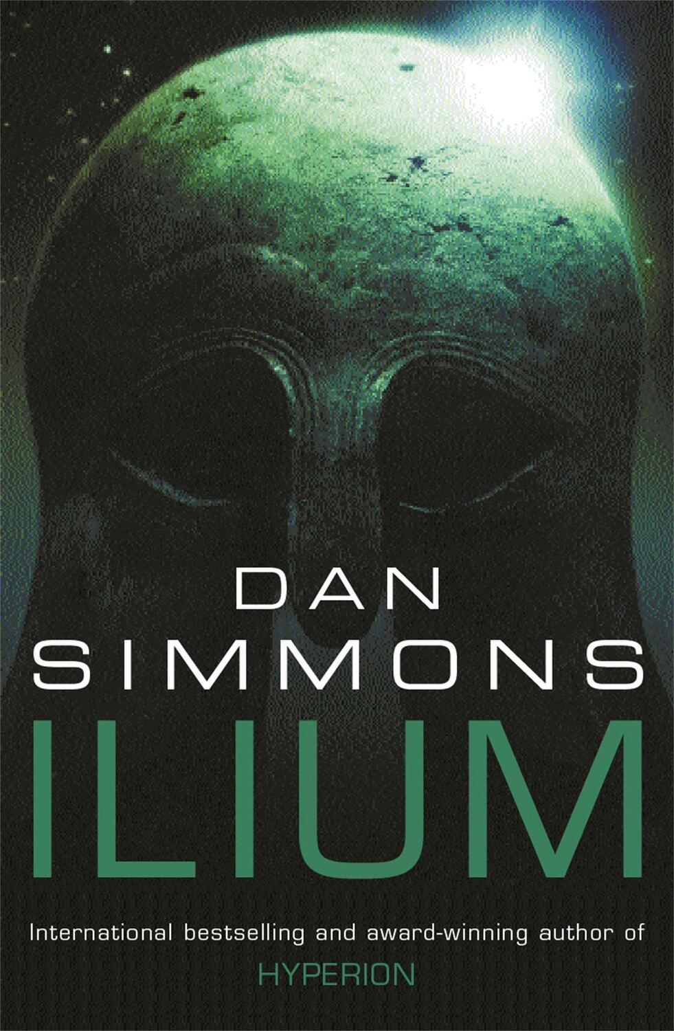 Cover: 9780575075603 | Ilium | Dan Simmons | Taschenbuch | Englisch | 2004