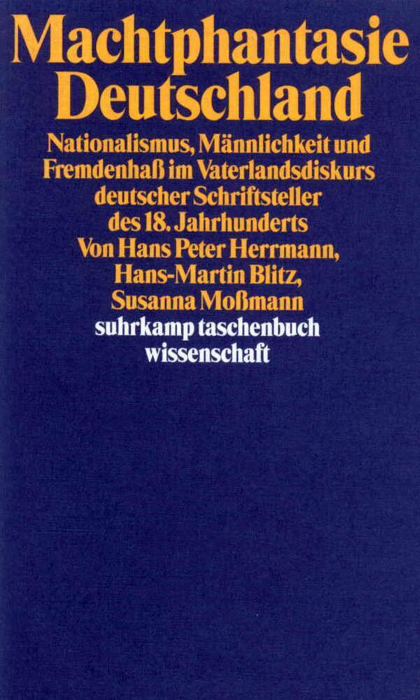 Cover: 9783518288733 | Machtphantasie Deutschland | Hans P. Herrmann (u. a.) | Taschenbuch