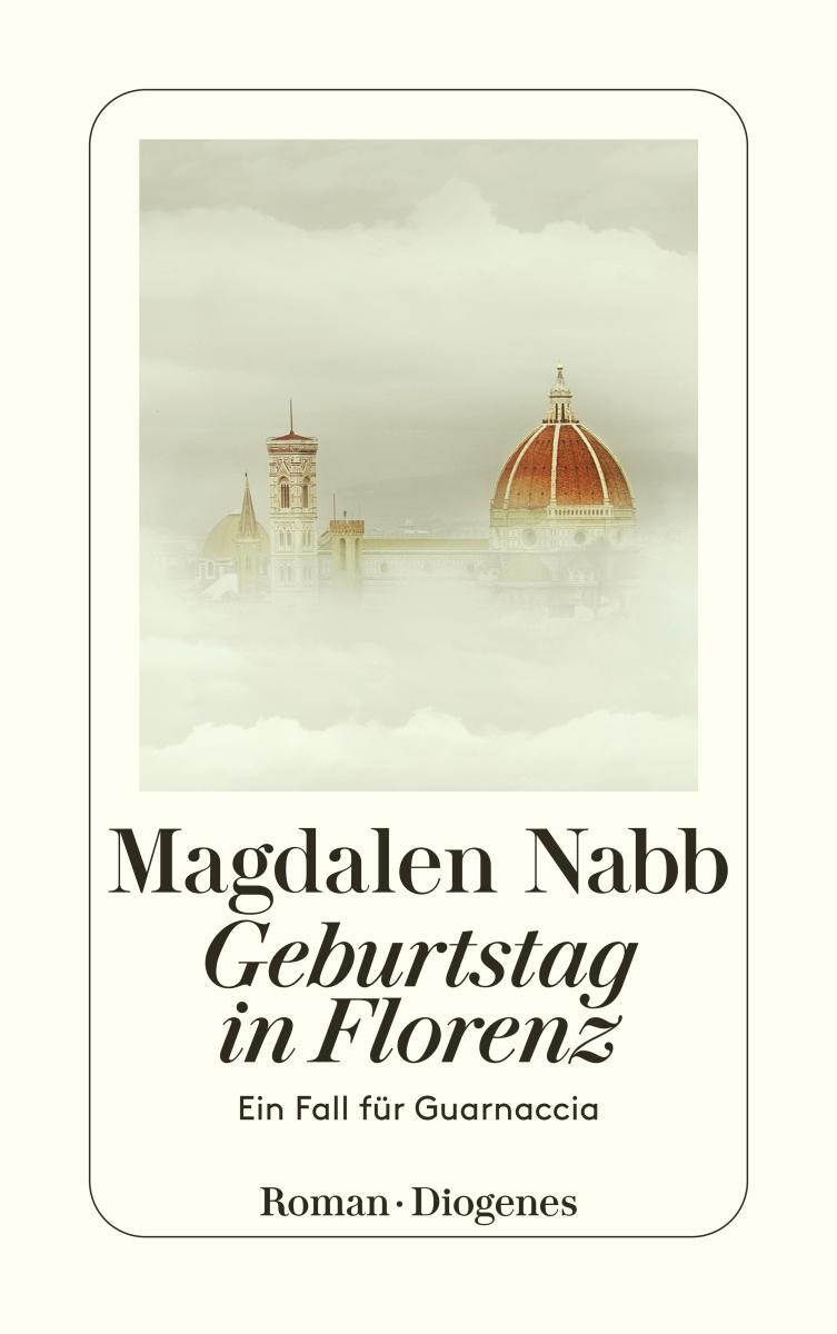 Cover: 9783257231649 | Geburtstag in Florenz | Magdalen Nabb | Taschenbuch | Deutsch | 2000