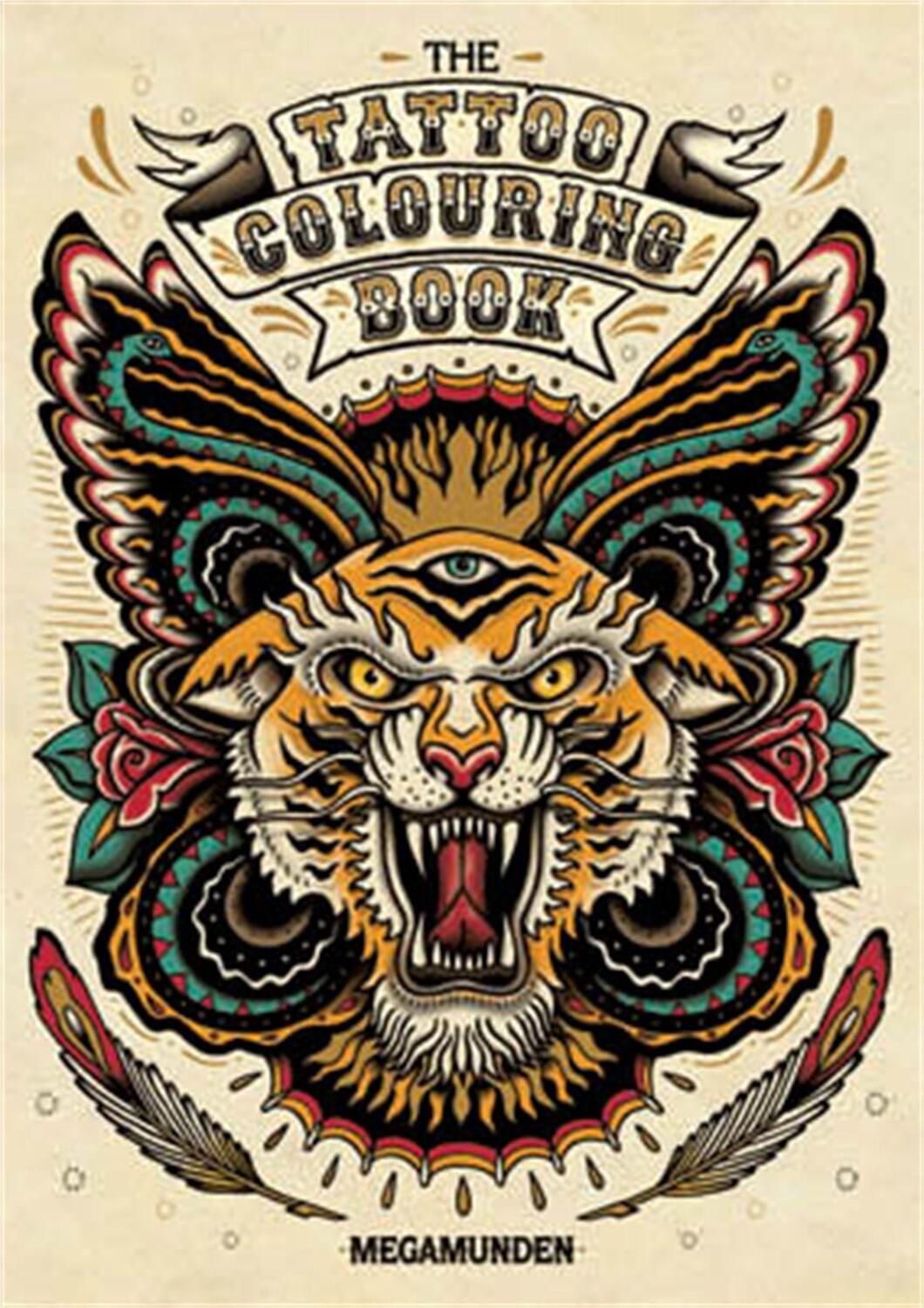 Cover: 9781780670126 | The Tattoo Colouring Book | Megamunden | Taschenbuch | Englisch | 2013