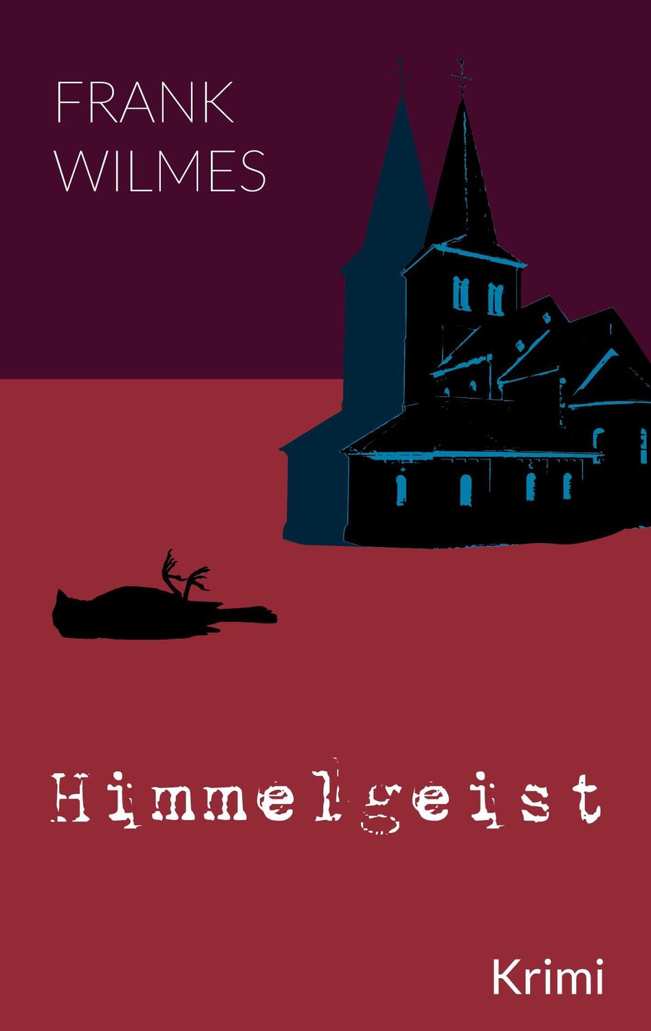 Cover: 9783758326202 | Himmelgeist | Krimi | Frank Wilmes | Buch | 384 S. | Deutsch | 2024