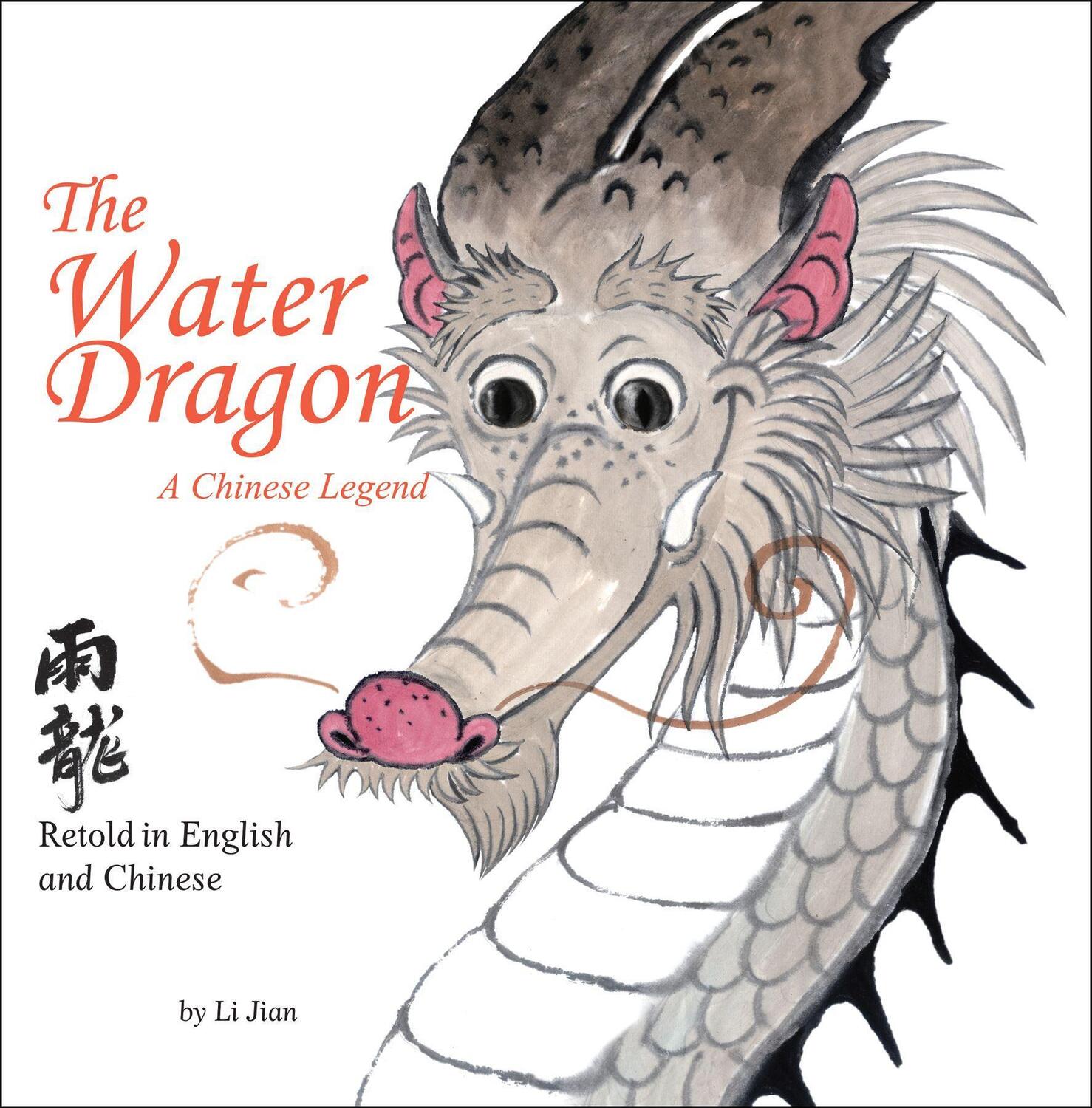 Cover: 9781602209787 | The Water Dragon: A Chinese Legend - Retold in English and Chinese...