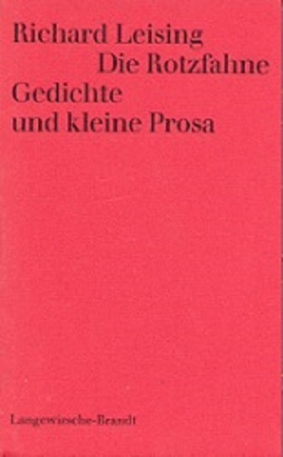 Cover: 9783406607479 | Die Rotzfahne | Gedichte und kleine Prosa | Richard Leising | Buch