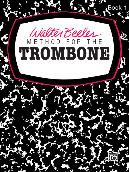 Cover: 723188900077 | Method For The Trombone Book 1 | Walter Beeler | Buch