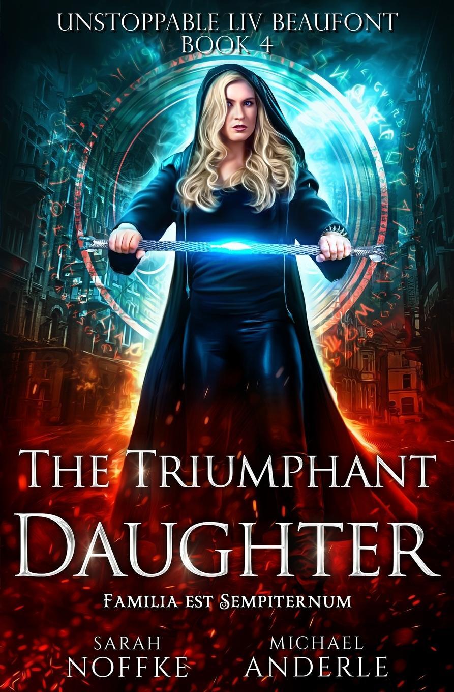 Cover: 9781642021714 | The Triumphant Daughter | Michael Anderle (u. a.) | Taschenbuch | 2019