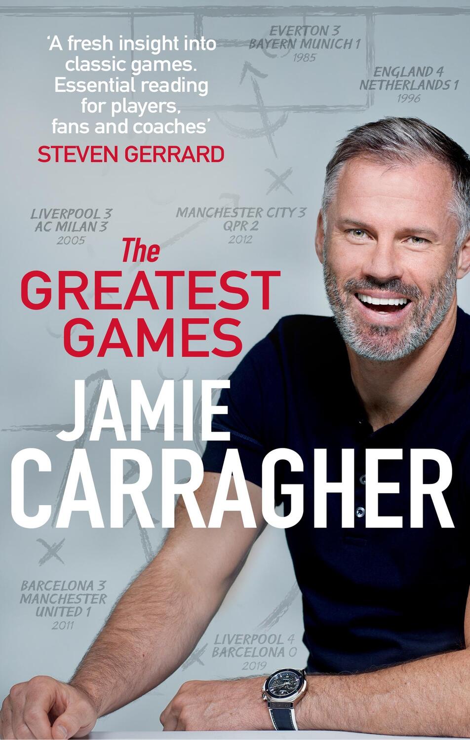 Cover: 9780552177740 | The Greatest Games | Jamie Carragher | Taschenbuch | Englisch | 2021