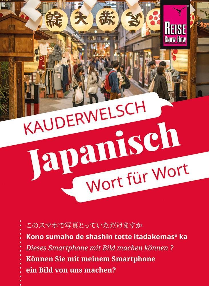 Cover: 9783831765843 | Reise Know-How Sprachführer Japanisch - Wort für Wort | Lutterjohann