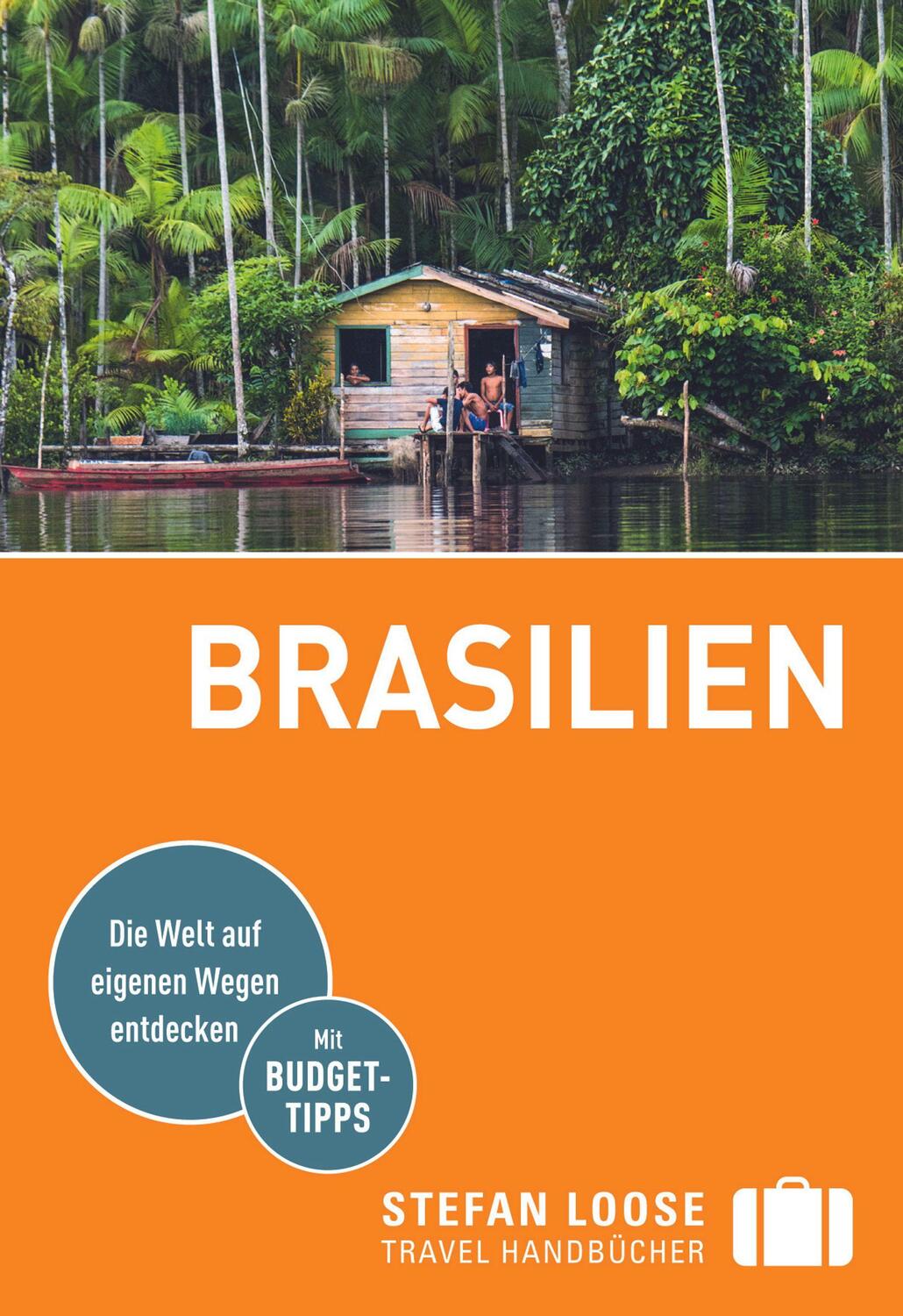 Cover: 9783770178971 | Stefan Loose Reiseführer Brasilien | mit Reiseatlas | Taschenbuch