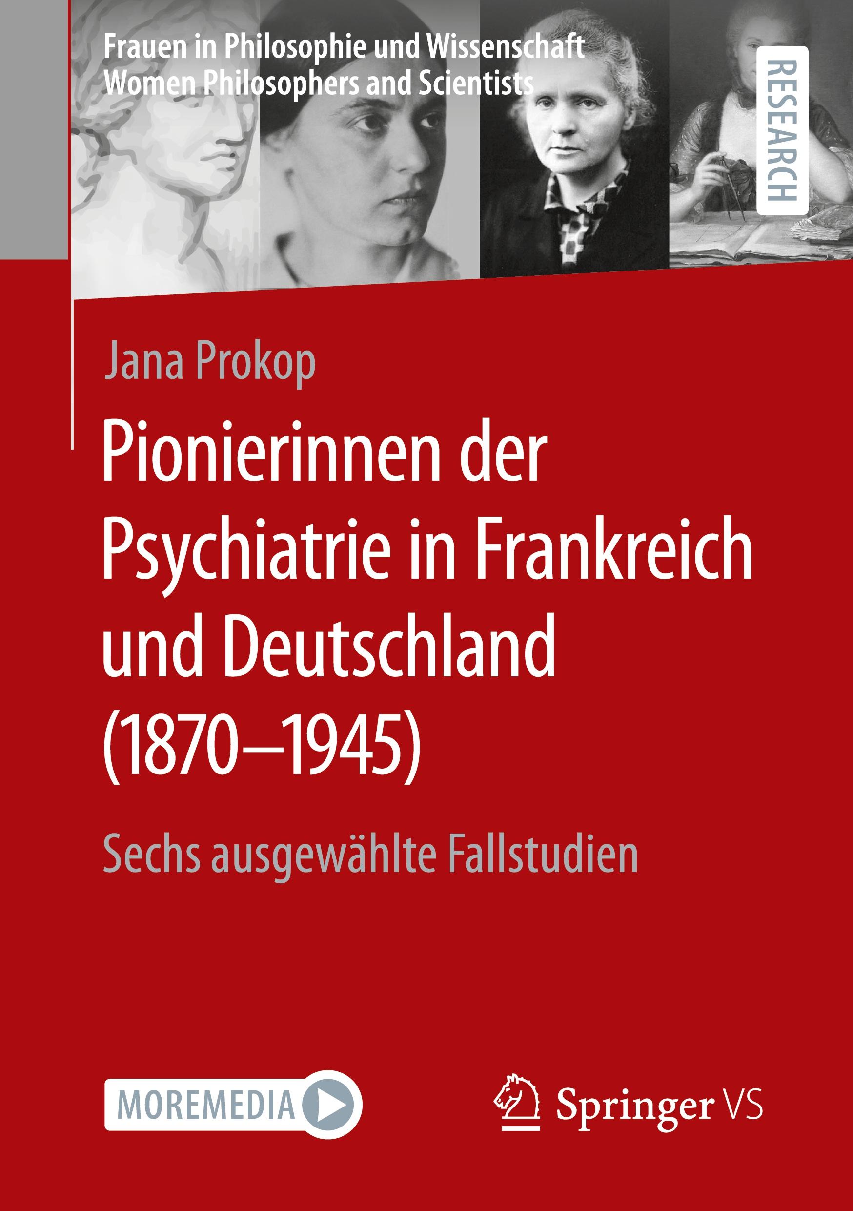 Cover: 9783658400088 | Pionierinnen der Psychiatrie in Frankreich und Deutschland (1870 ¿...