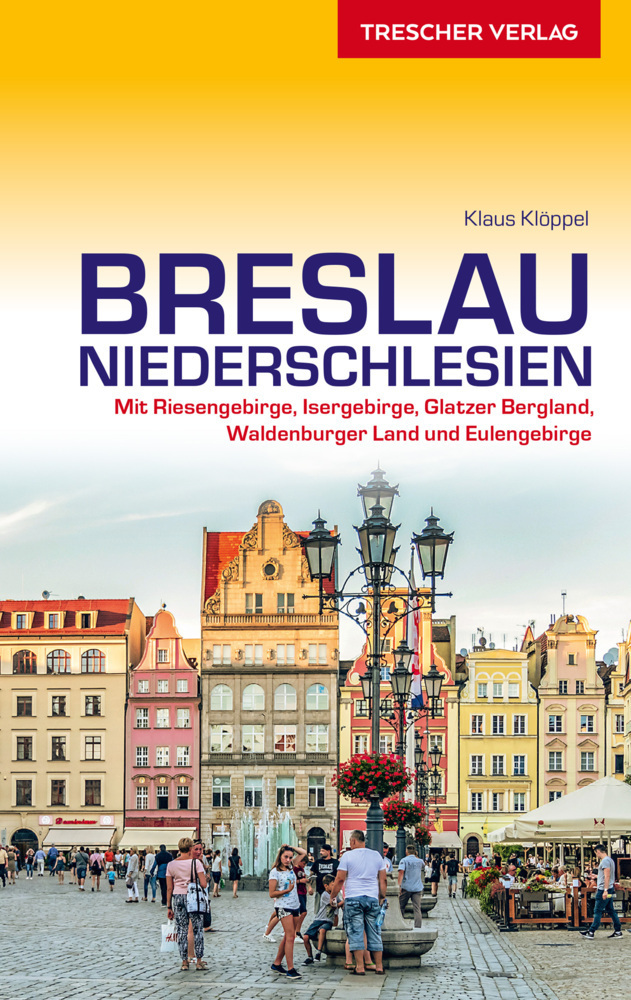 Cover: 9783897944909 | TRESCHER Reiseführer Breslau und Niederschlesien | Klaus Klöppel