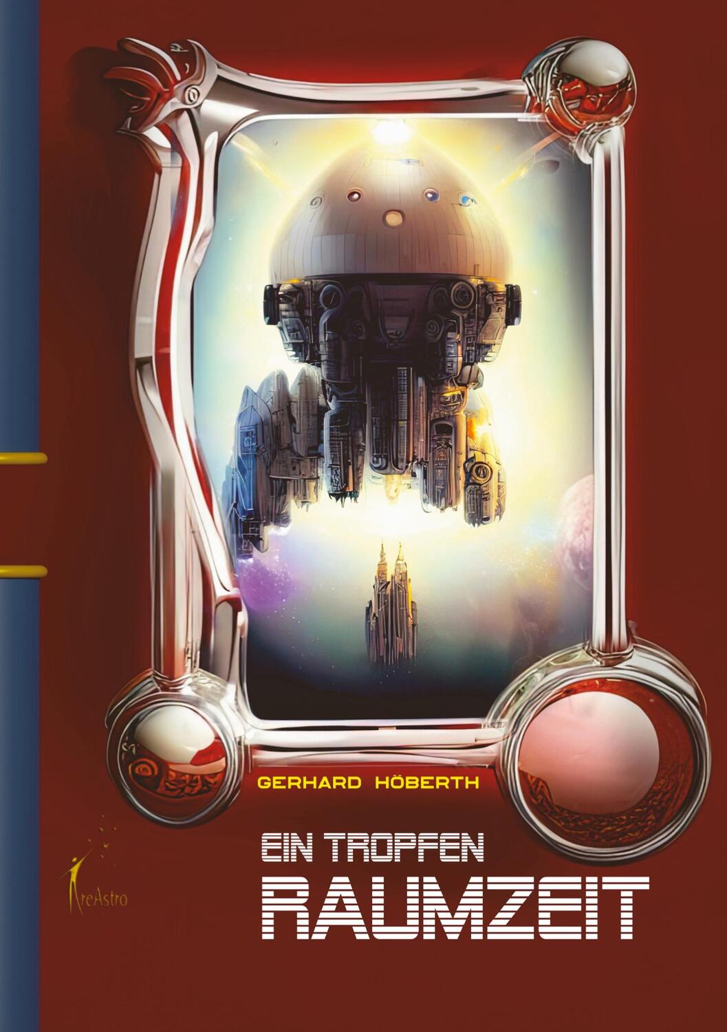 Cover: 9783939078159 | Ein Tropfen Raumzeit | Gerhard Höberth | Taschenbuch | Paperback