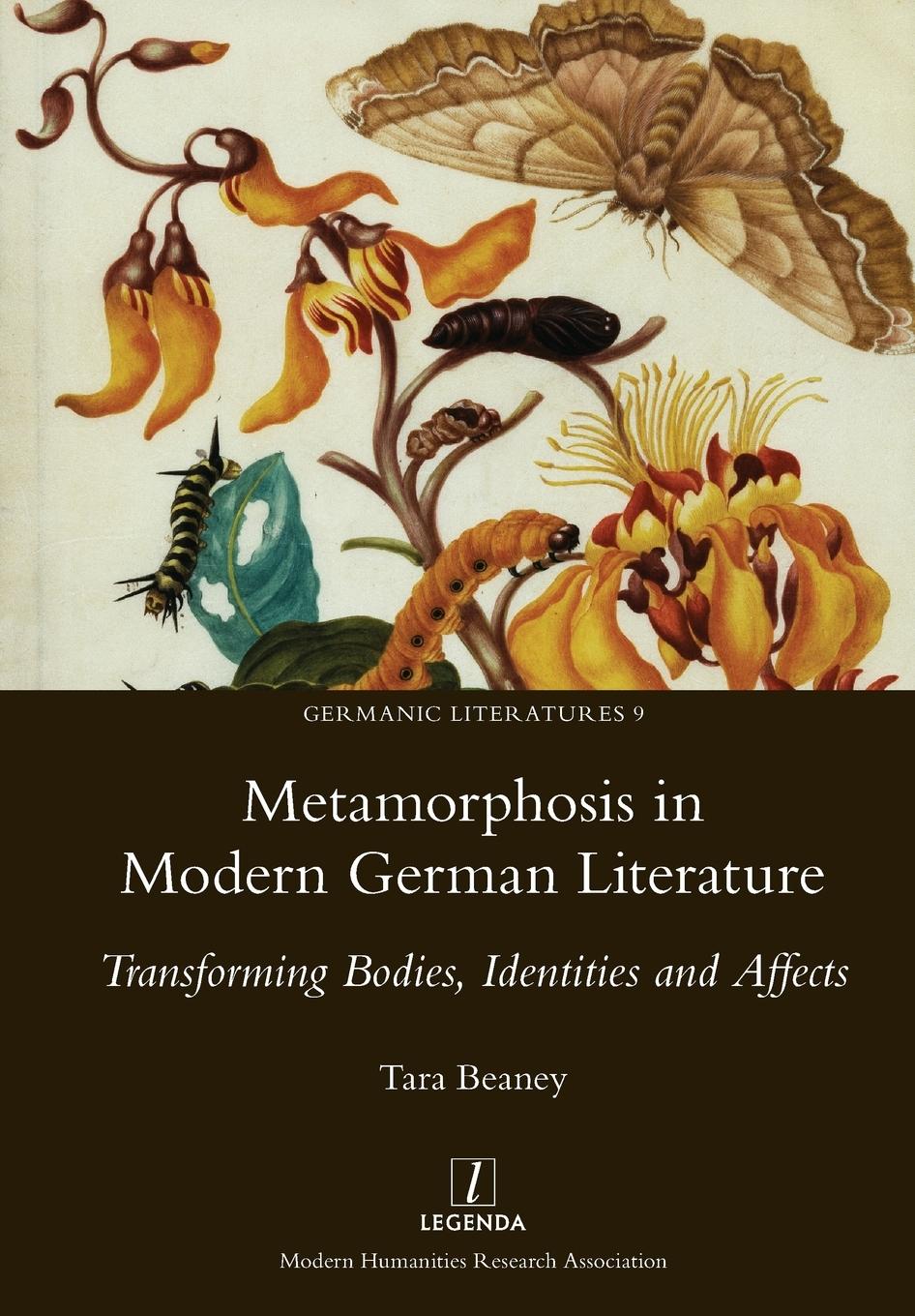 Cover: 9781781883242 | Metamorphosis in Modern German Literature | Tara Beaney | Taschenbuch