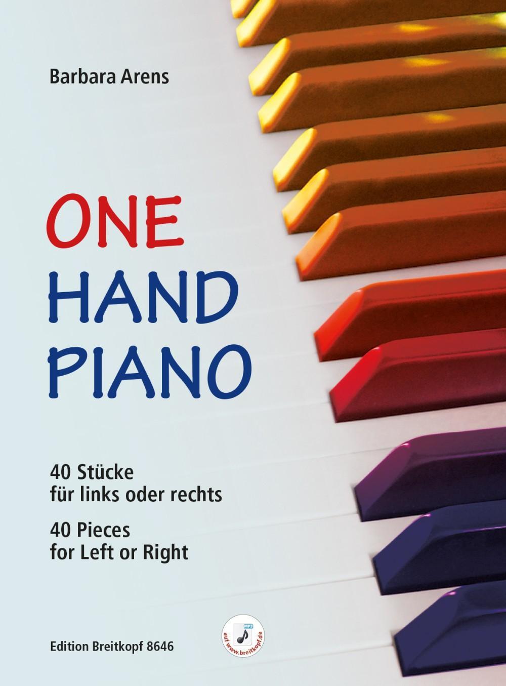 Cover: 9790004184332 | One Hand Piano | 40 Stücke für links oder rechts | Barbara Arens