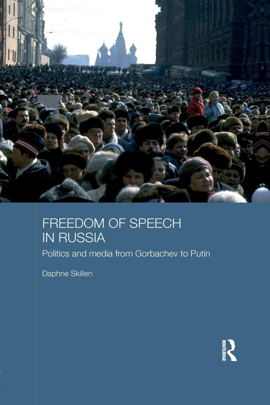 Cover: 9781138743267 | Freedom of Speech in Russia | Daphne Skillen | Taschenbuch | Englisch