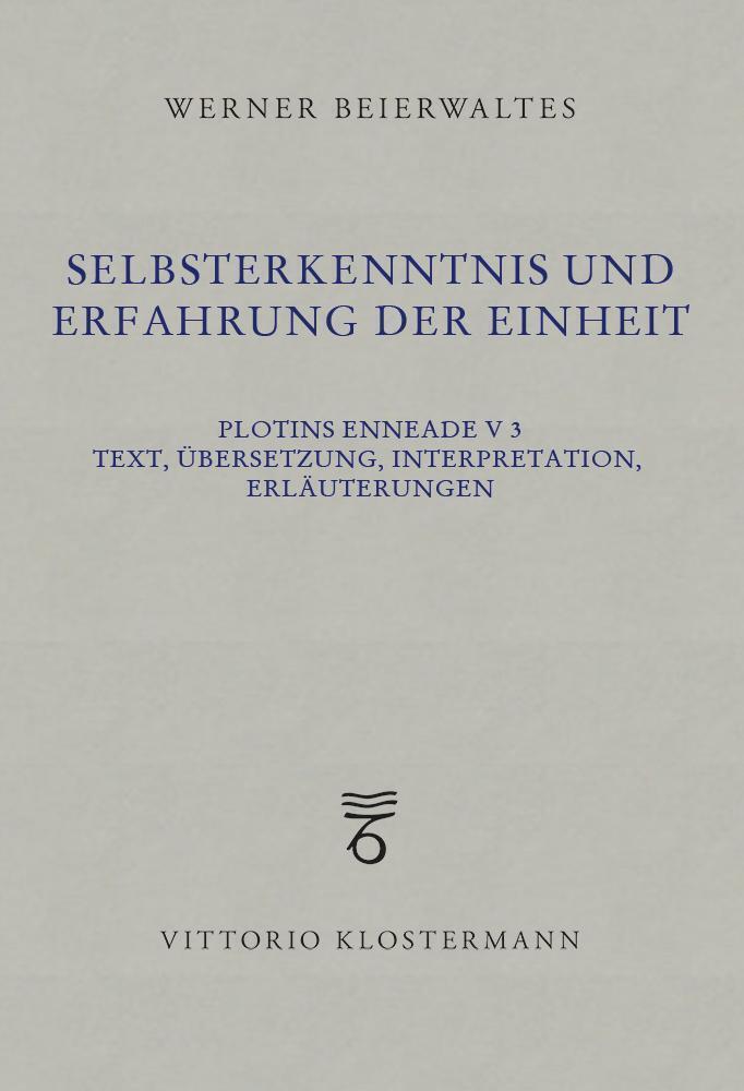 Cover: 9783465034667 | Selbsterkenntnis und Erfahrung der Einheit | Werner Beierwaltes | Buch