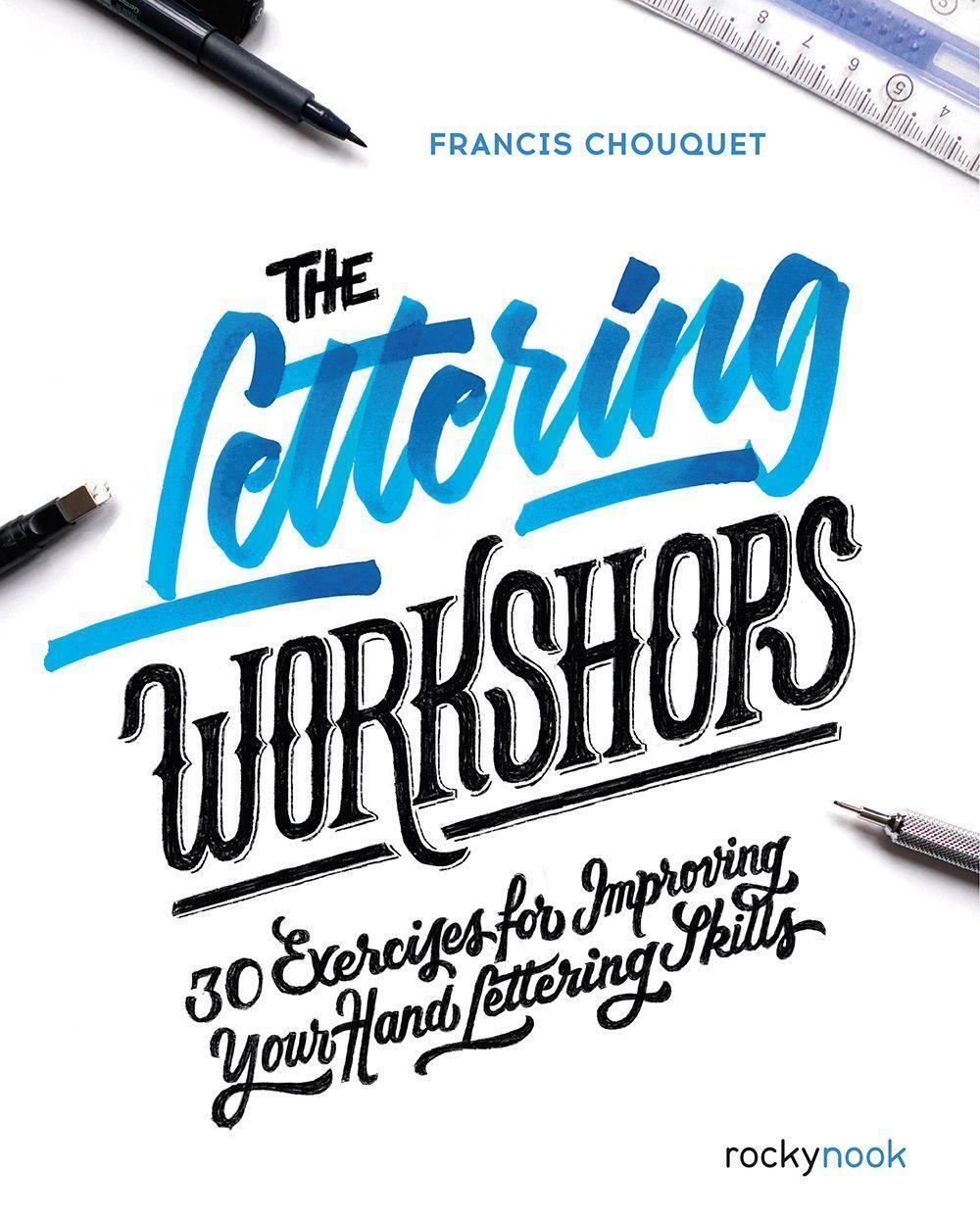 Cover: 9781681984445 | The Lettering Workshops | Francis Chouquet | Taschenbuch | Englisch