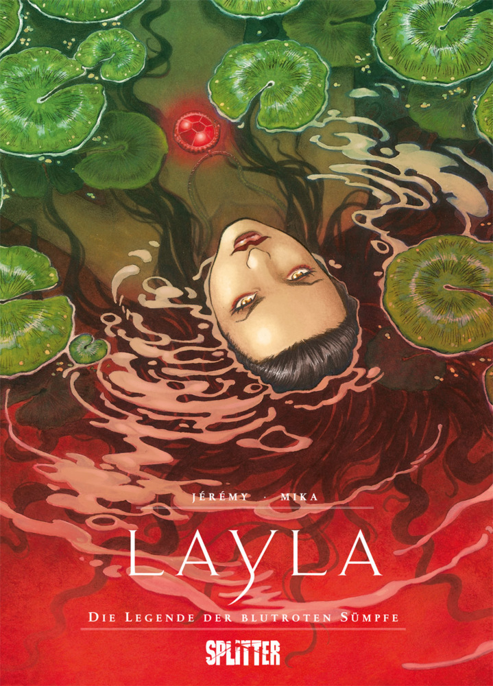 Cover: 9783962193010 | Layla | Die Legende der blutroten Sümpfe | Jérémy | Buch | Deutsch