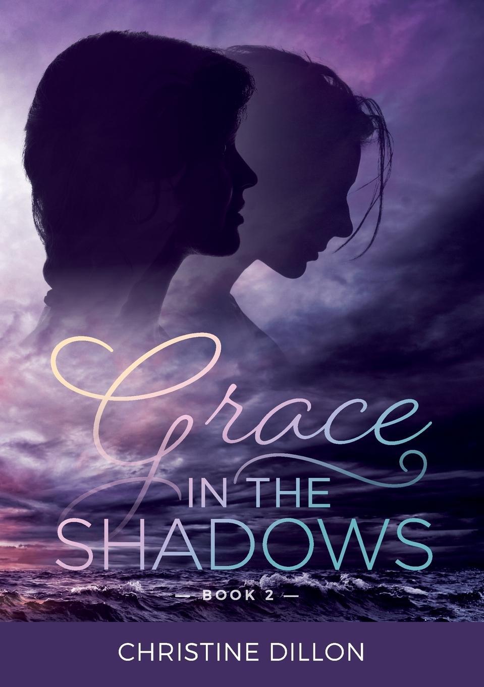 Cover: 9780648129639 | Grace in the Shadows | Christine Dillon | Taschenbuch | Grace | 2018