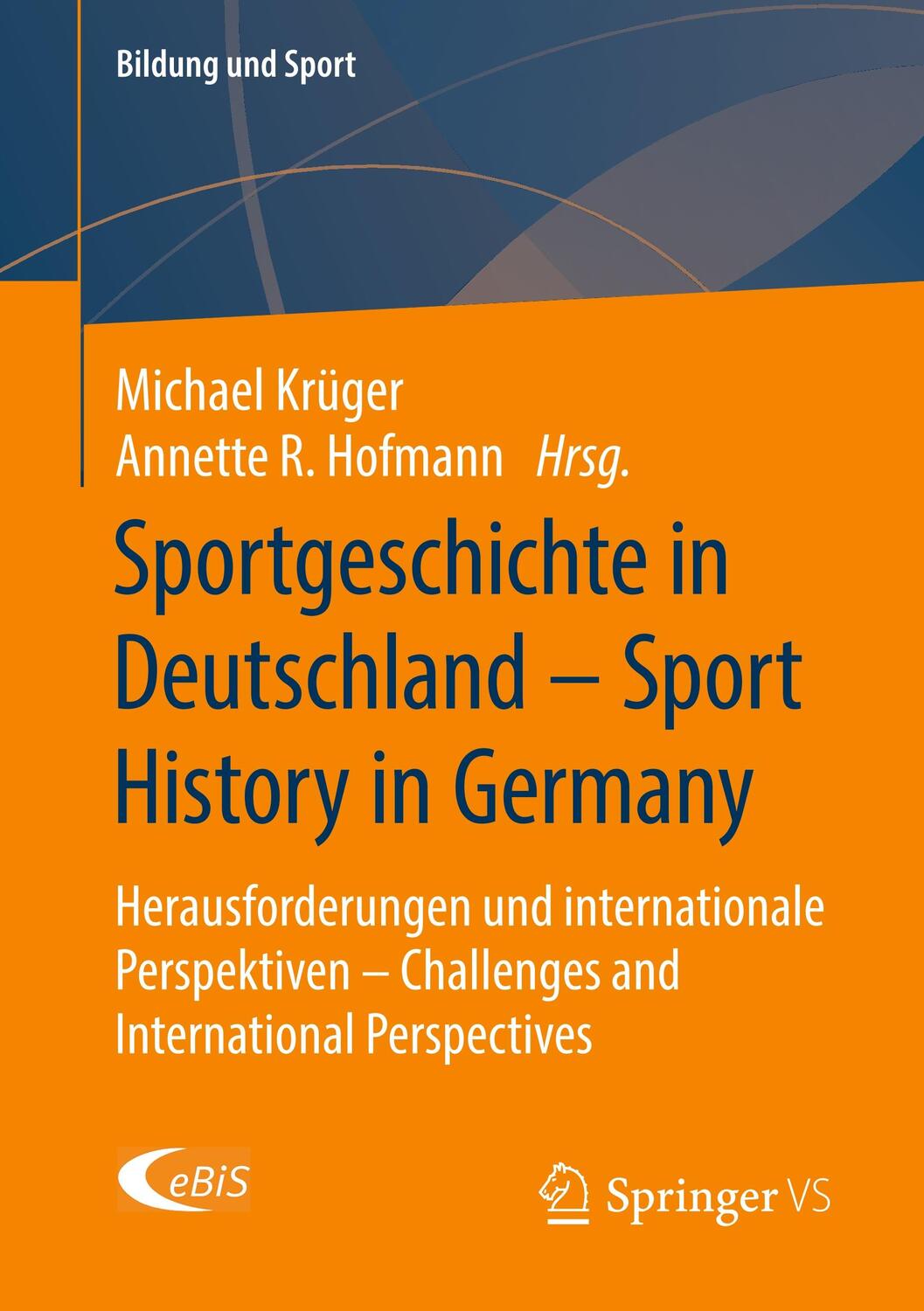 Cover: 9783658278212 | Sportgeschichte in Deutschland - Sport History in Germany | Buch | xvi