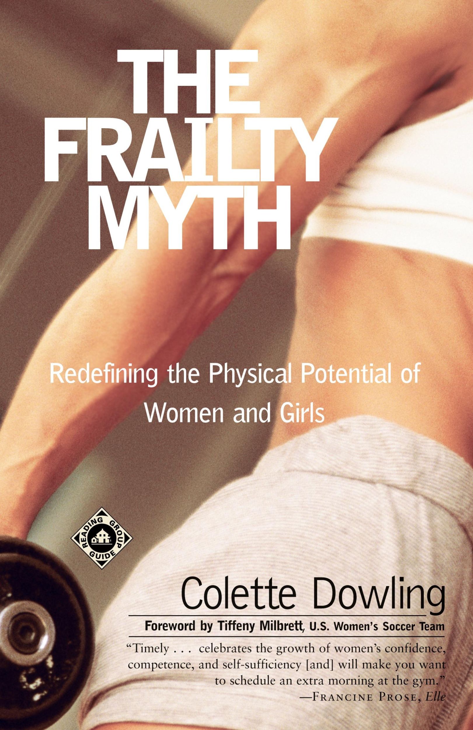 Cover: 9780375758157 | The Frailty Myth | Colette Dowling | Taschenbuch | Englisch | 2001