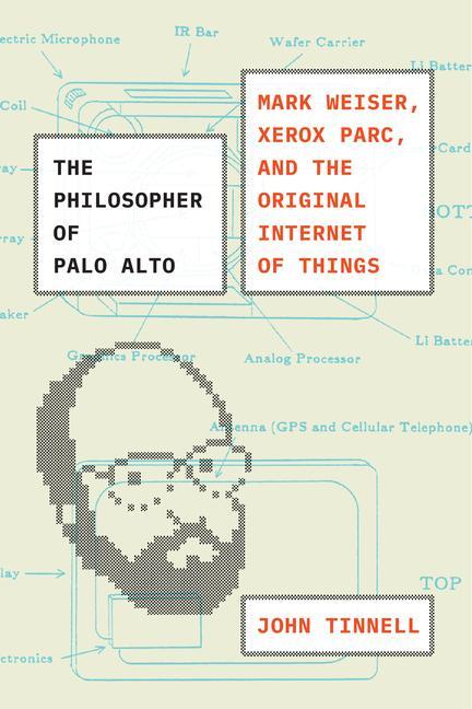 Cover: 9780226757209 | The Philosopher of Palo Alto | John Tinnell | Buch | Gebunden | 2023