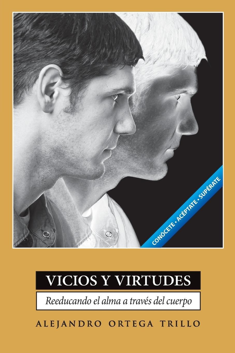 Cover: 9780764820533 | Vicios y Virtudes | Alejandro Ortega Trillo | Taschenbuch | Paperback