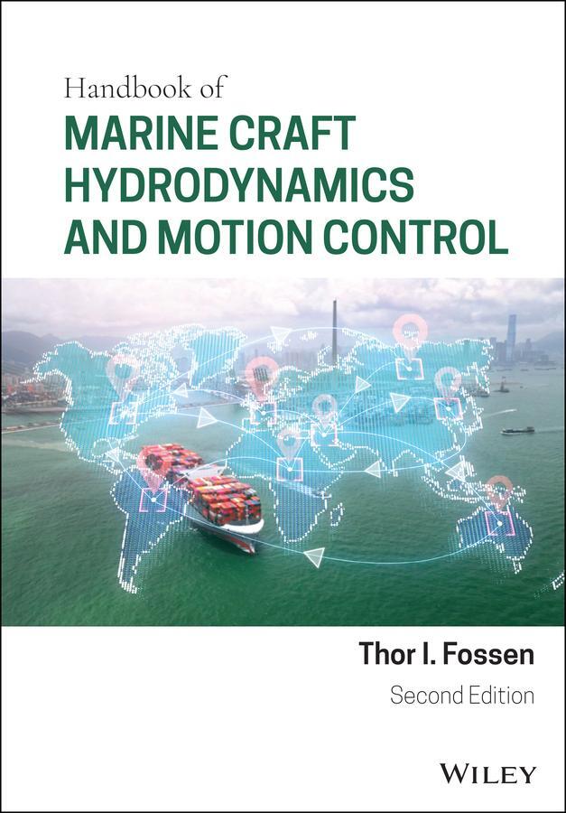 Cover: 9781119575054 | Handbook of Marine Craft Hydrodynamics and Motion Control | Fossen