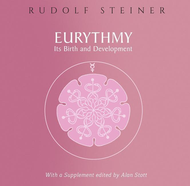 Cover: 9781855845664 | Eurythmy, Its Birth and Development | Rudolf Steiner | Taschenbuch
