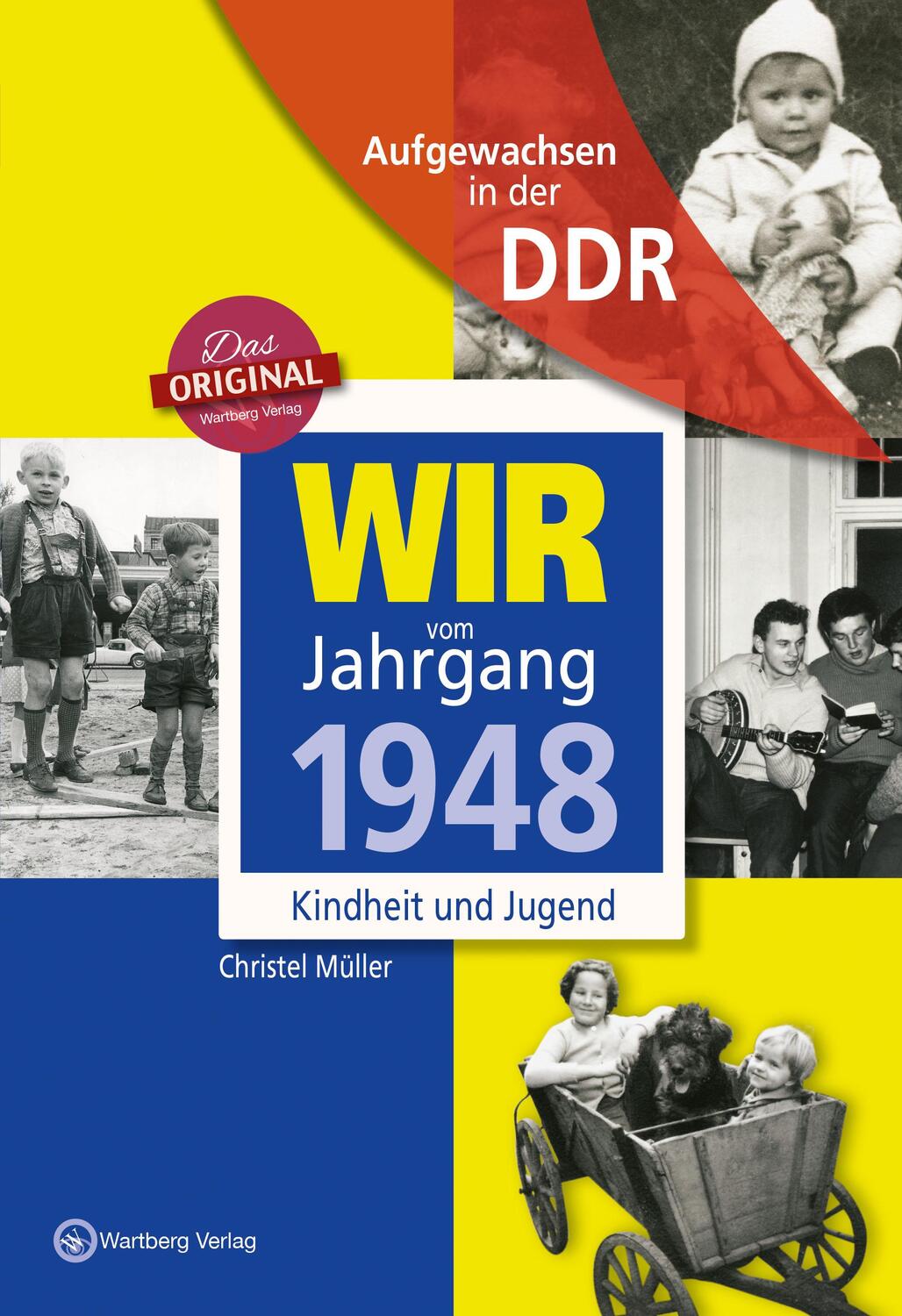 Cover: 9783831331482 | Wir vom Jahrgang 1948 - Aufgewachsen in der DDR | Kindheit und Jugend