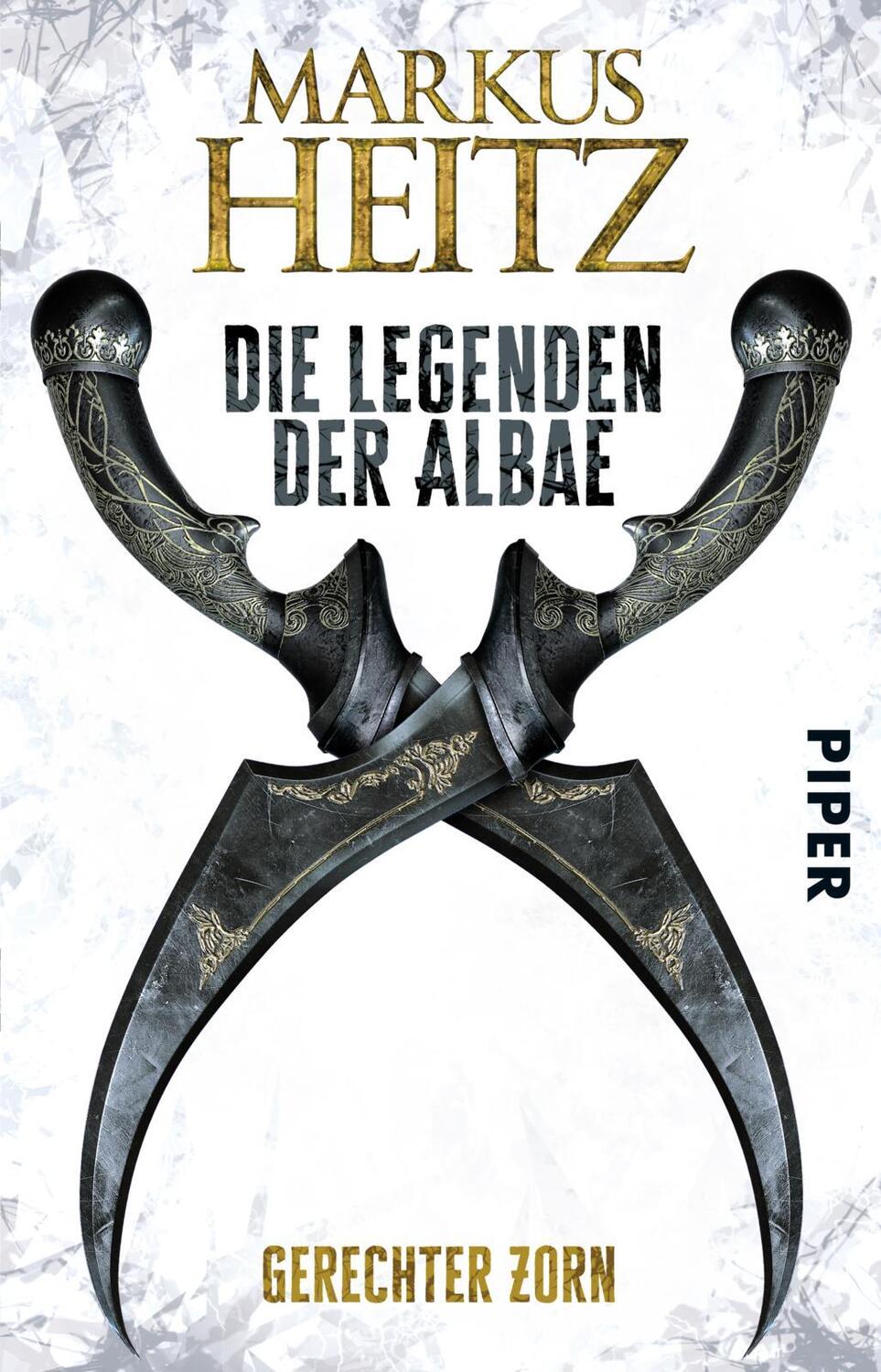 Cover: 9783492281744 | Die Legenden der Albae 01. Gerechter Zorn | Markus Heitz | Taschenbuch
