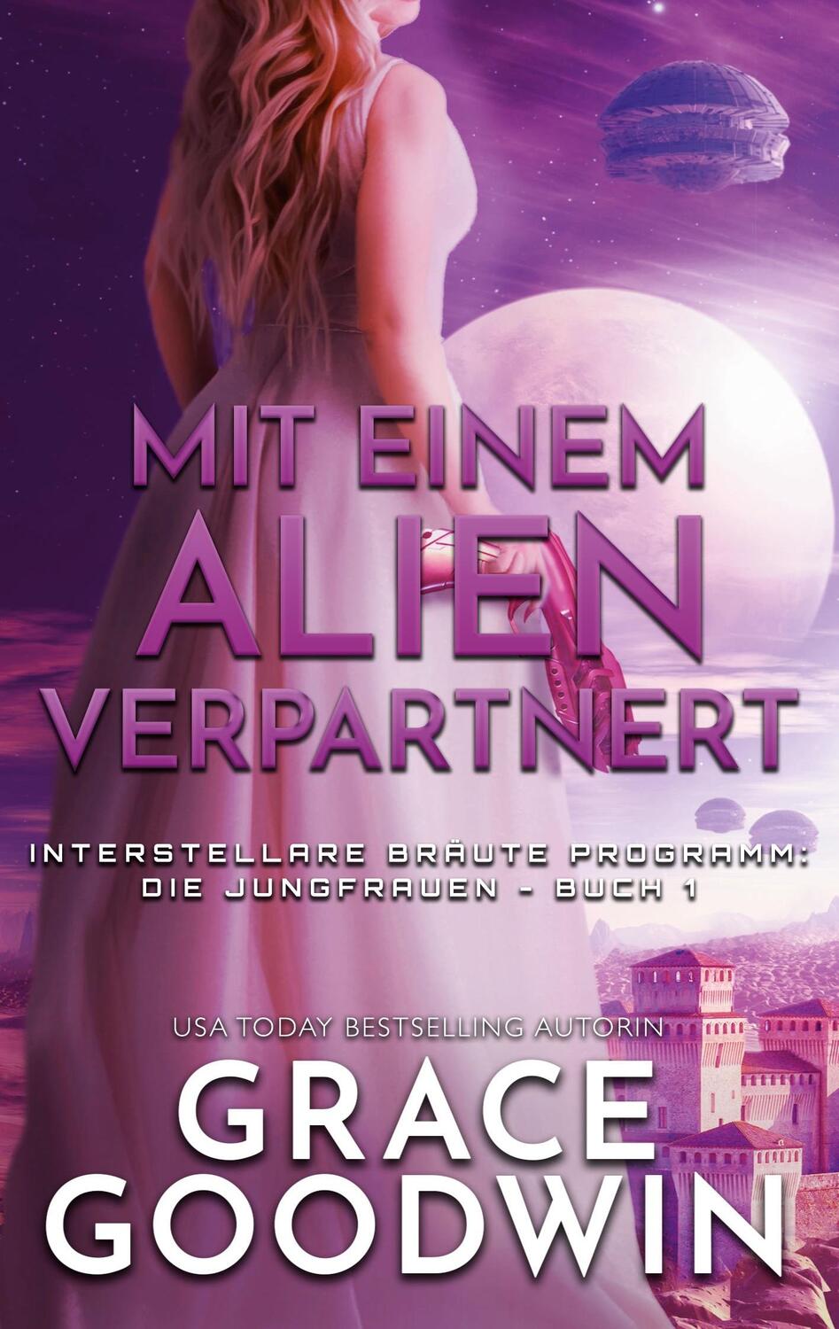 Cover: 9781795910569 | Mit einem Alien verpartnert | Grace Goodwin | Taschenbuch | Paperback