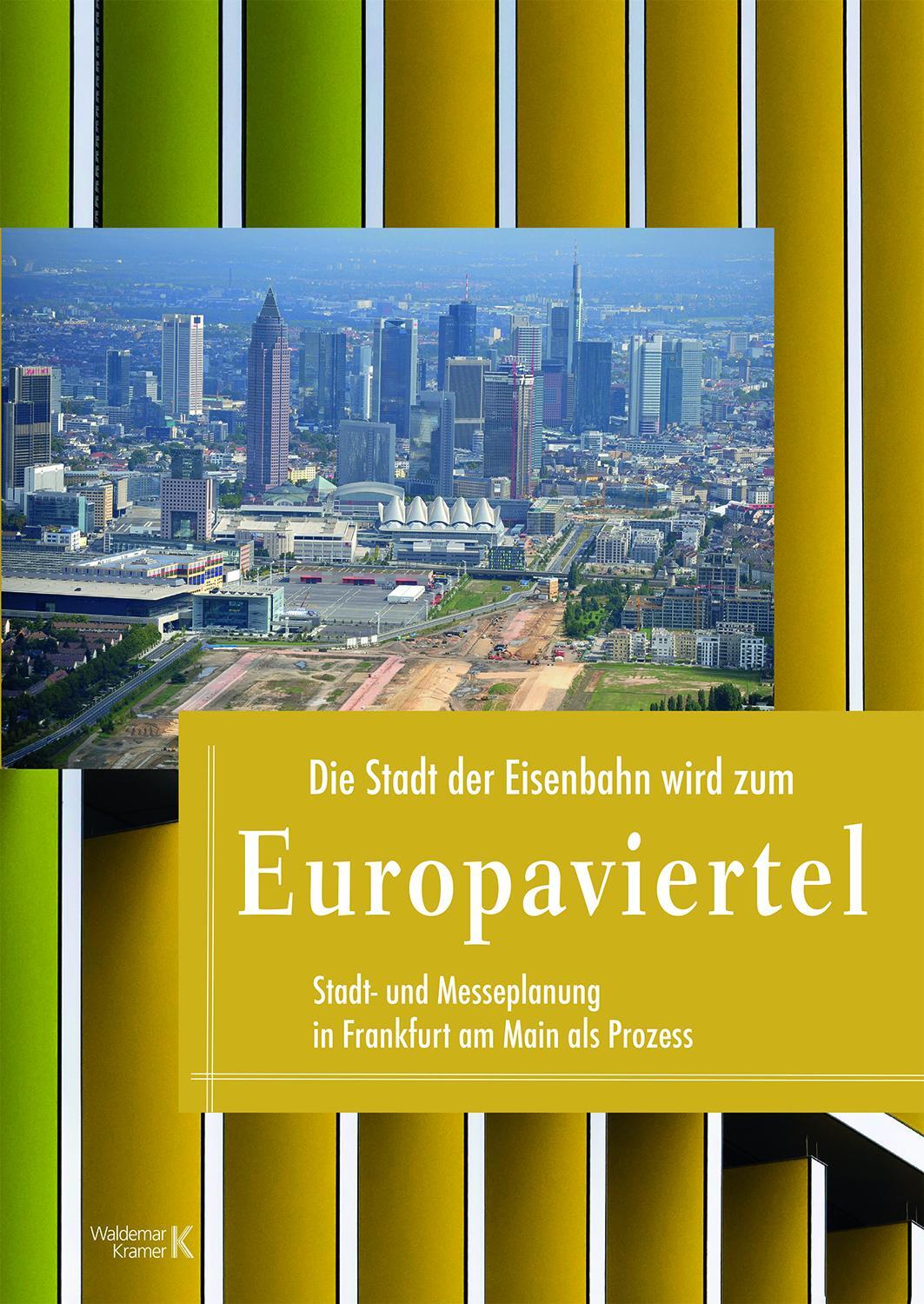 Cover: 9783737404983 | Die Stadt der Eisenbahn wird zum Europaviertel | Lüpke (u. a.) | Buch