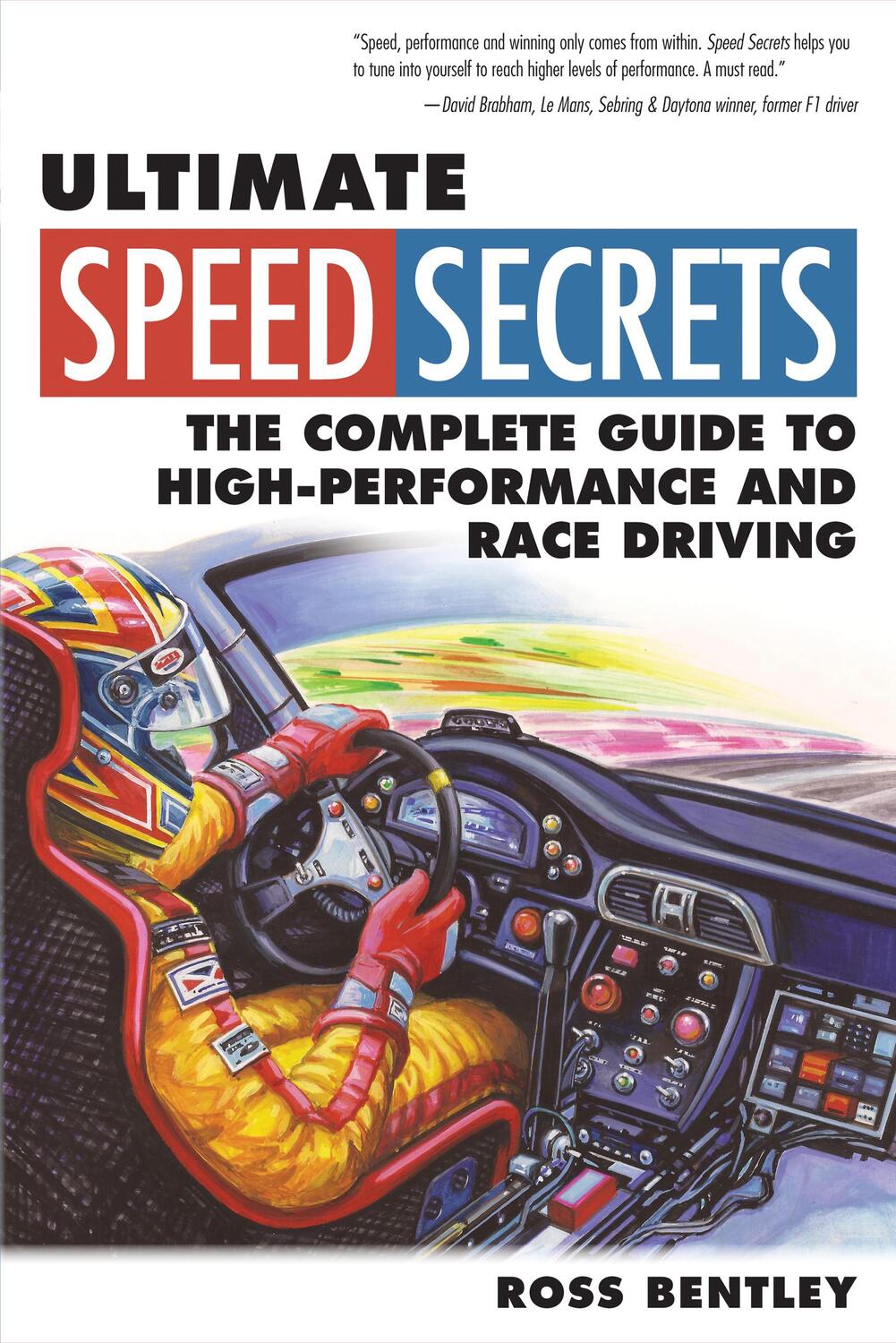 Cover: 9780760340509 | Ultimate Speed Secrets | Ross Bentley | Taschenbuch | Englisch | 2011