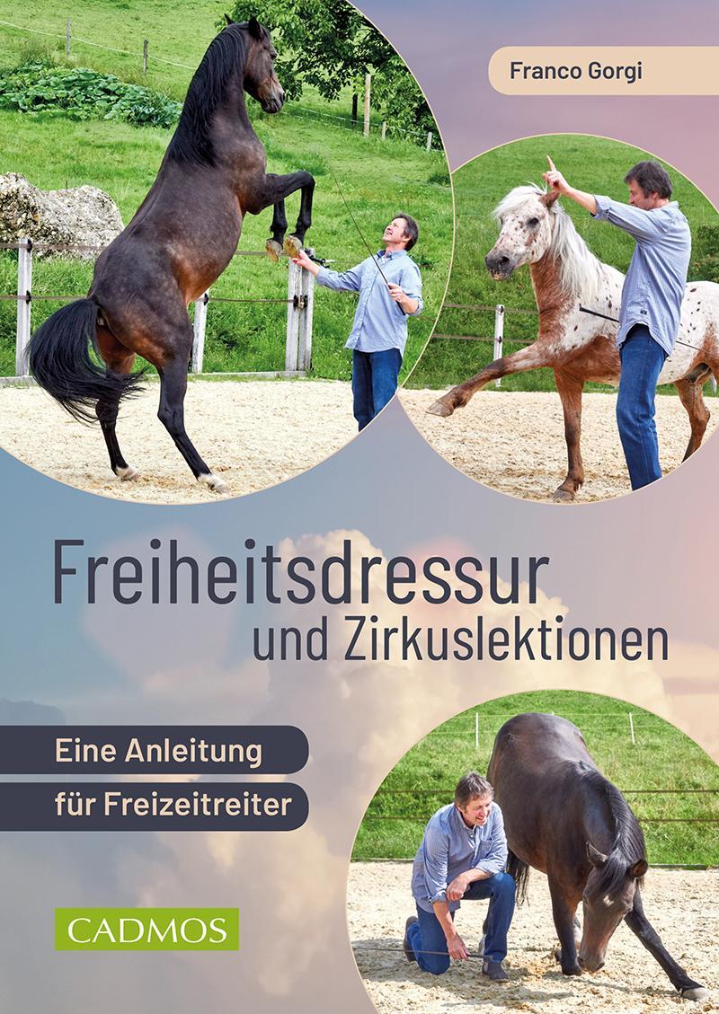 Cover: 9783840410963 | Freiheitsdressur und Zirkuslektionen | Franco Gorgi | Taschenbuch
