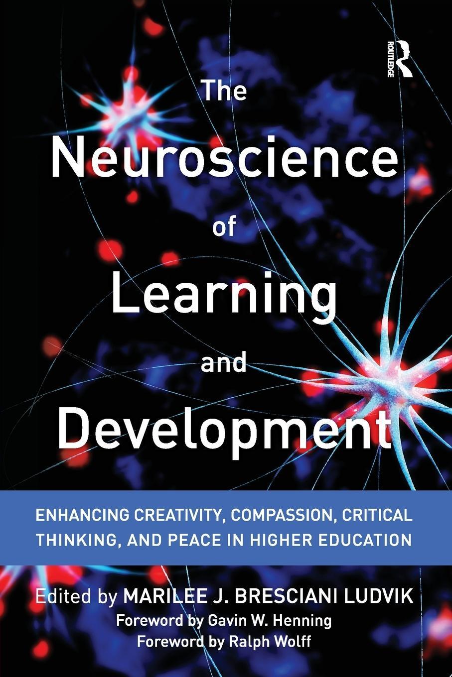 Cover: 9781620362846 | The Neuroscience of Learning and Development | Ludvik | Taschenbuch