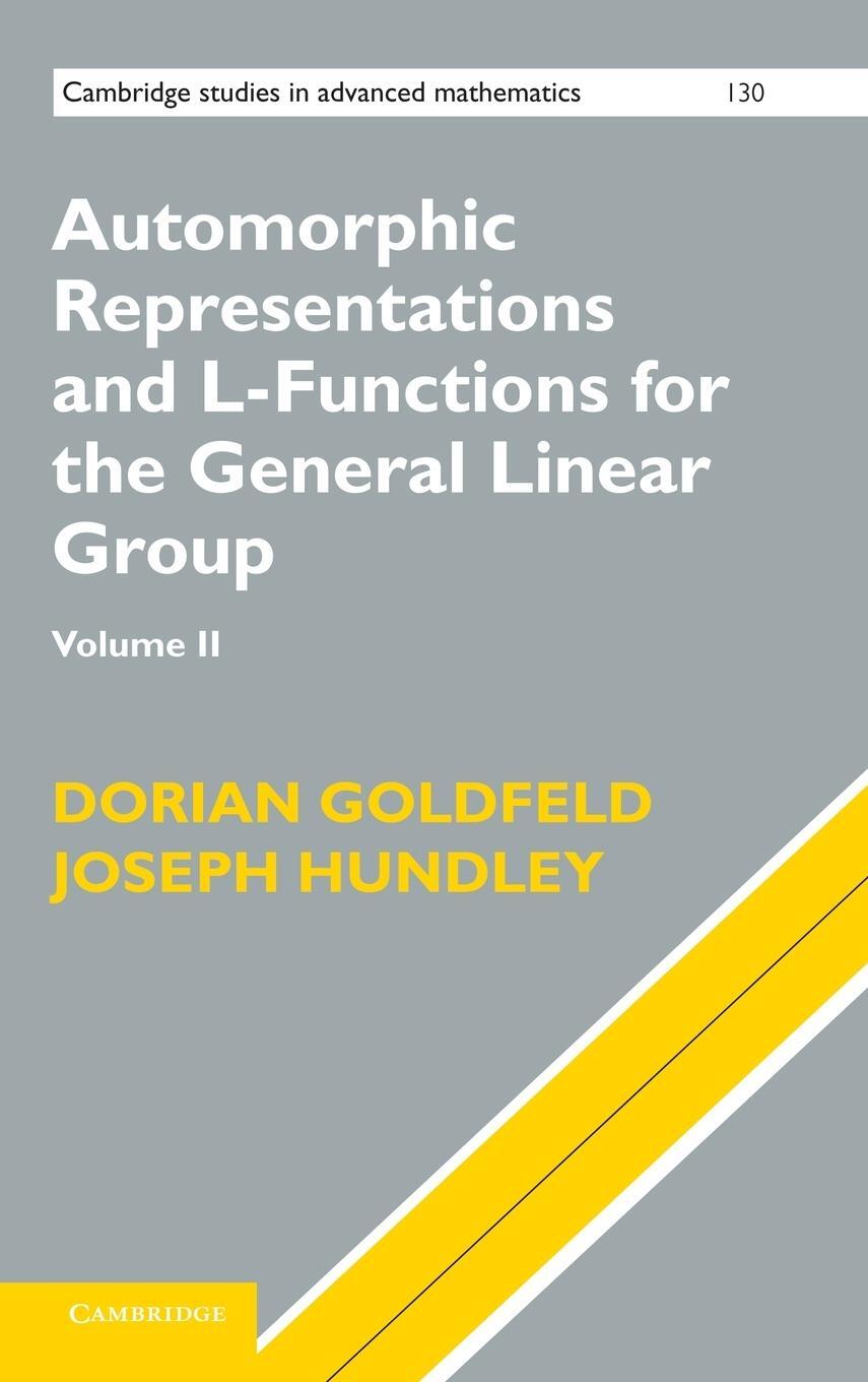 Cover: 9781107007994 | Automorphic Representations and L-Functions for the General Linear...