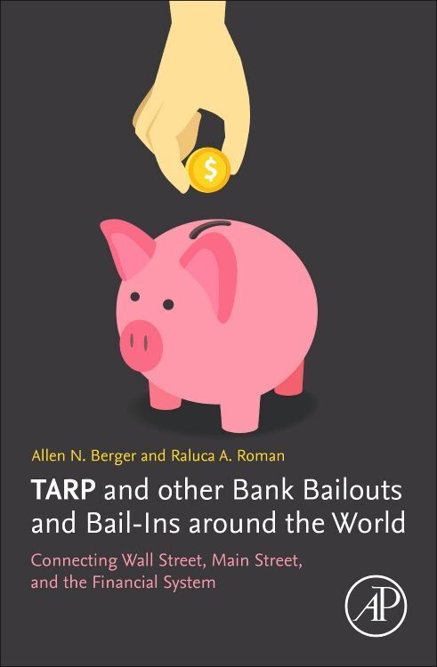 Cover: 9780128138649 | TARP and other Bank Bailouts and Bail-Ins around the World | Buch