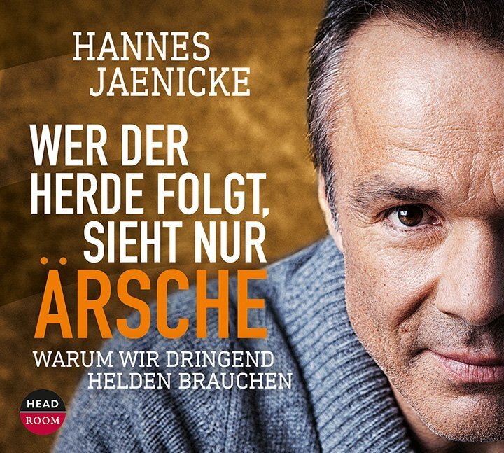 Cover: 9783942175876 | Wer der Herde folgt, sieht nur Ärsche, 4 Audio-CDs | Hannes Jaenicke