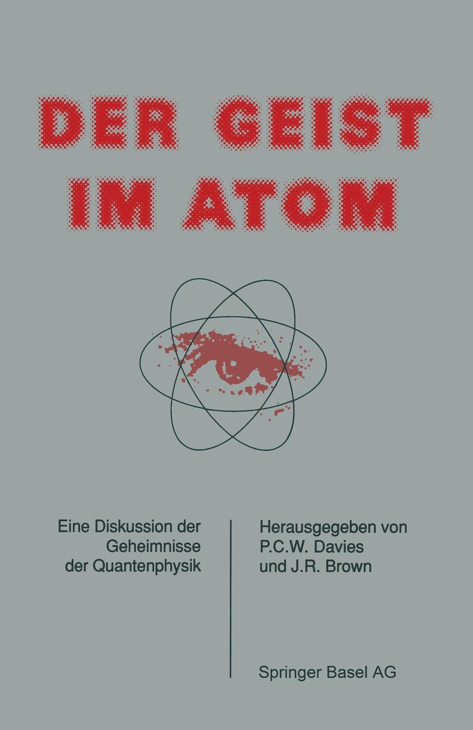 Cover: 9783764319441 | Der Geist im Atom | Eine Diskussion der Geheimnisse der Quantenphysik