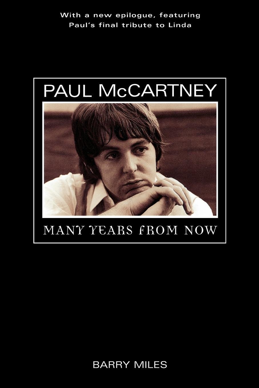 Cover: 9780805052497 | Paul McCartney | Many Years from Now | Barry Miles | Taschenbuch