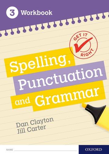 Cover: 9780198421559 | Get It Right: KS3; 11-14: Spelling, Punctuation and Grammar Workbook 3