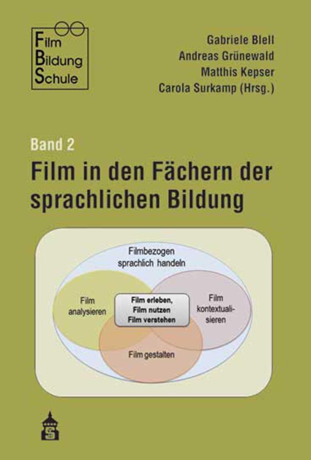 Cover: 9783834015907 | Film in den Fächern der sprachlichen Bildung | Gabriele Blell (u. a.)