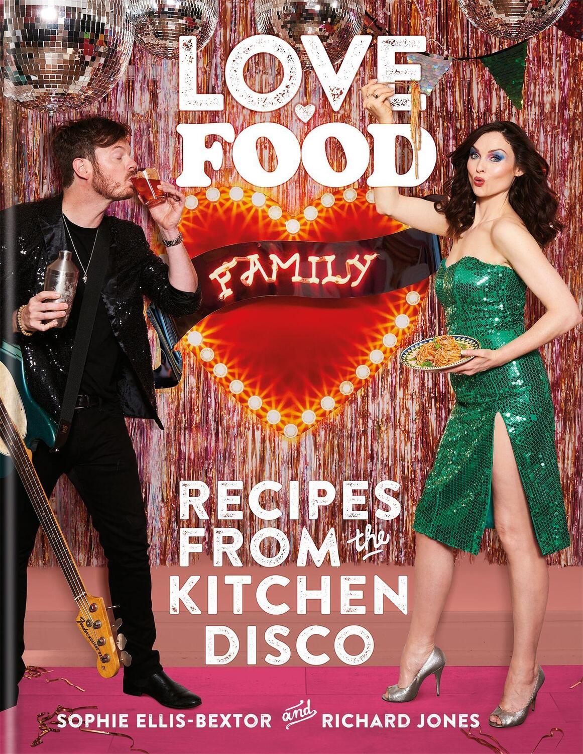 Cover: 9780600637295 | Love. Food. Family | Recipes from the Kitchen Disco | Buch | Englisch