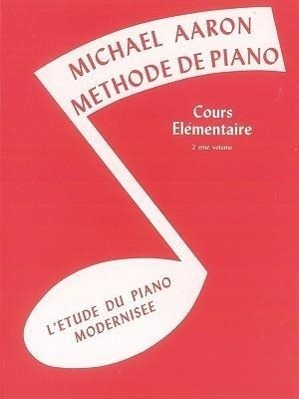 Cover: 9780769238975 | Michael Aaron Piano Course, Bk 2: French Language Edition